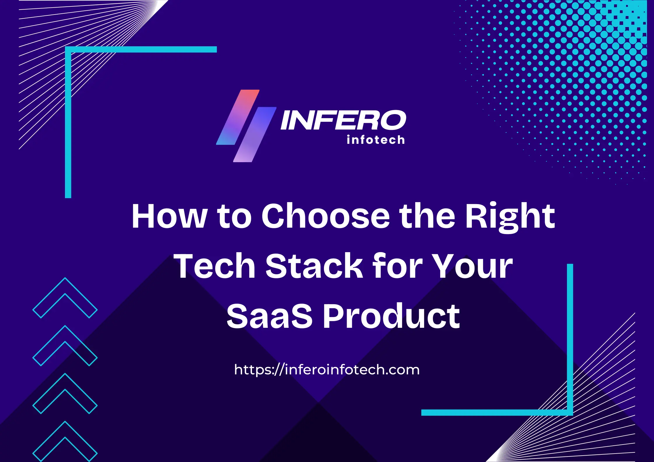 How to Choose the Right Tech Stack for Your SaaS Product